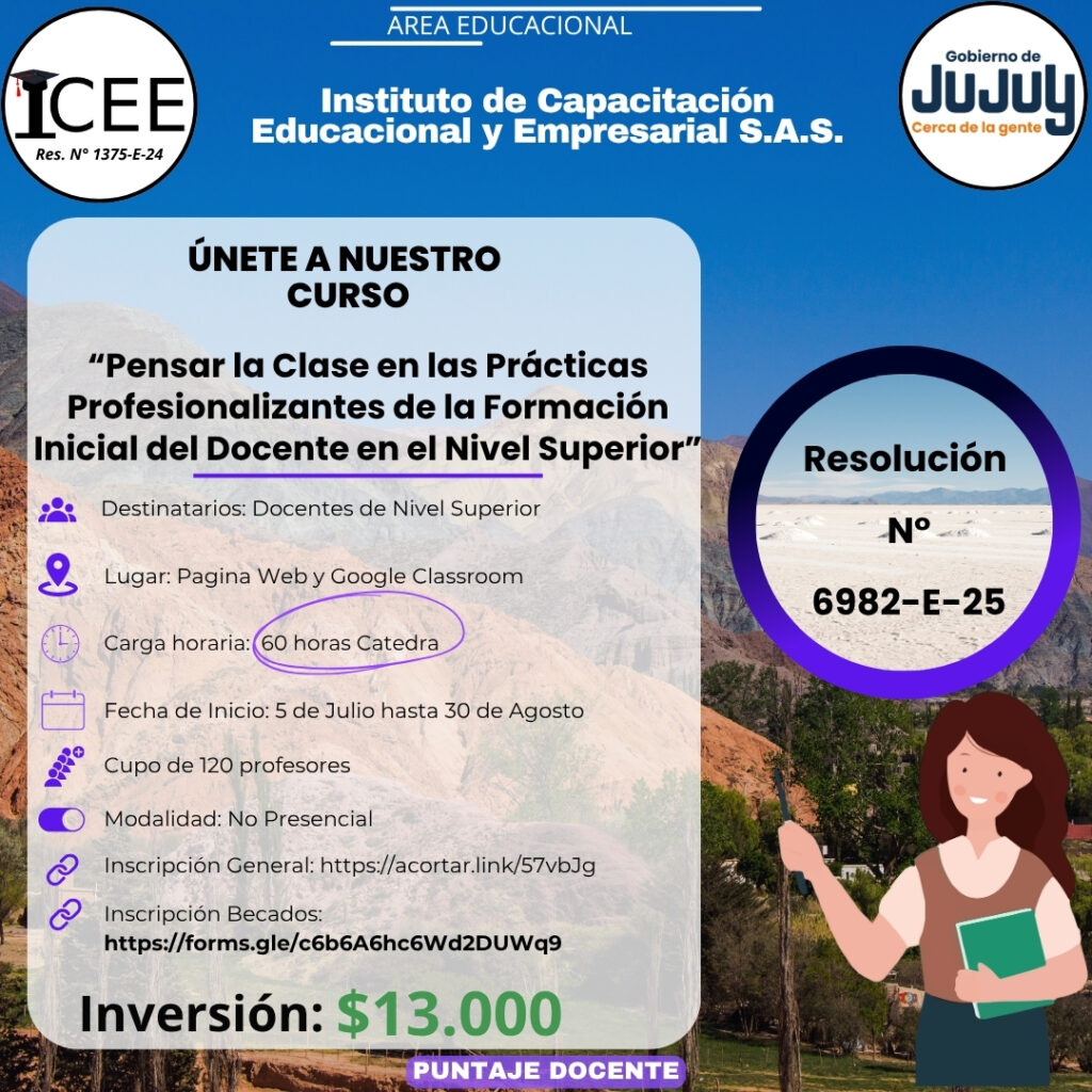 Pensar la Clase en las Prácticas Profesionalizantes de la Formación Inicial del Docente en el Nivel Superior